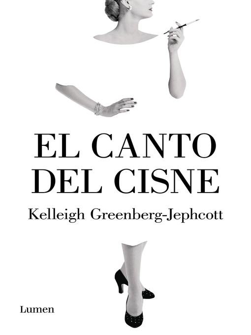 Title details for El canto del cisne by Kelleigh Greenberg-Jephcott - Available